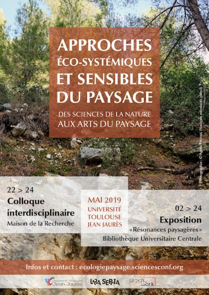 Approches éco-systémiques et sensibles du paysage – Colloque à l&rsquo;Université Toulouse 2